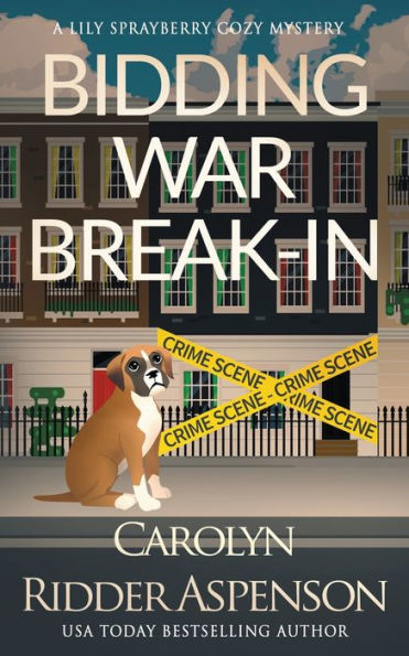 Irrupción en la guerra de ofertas: Un acogedor misterio de Lily Sprayberry Realtor (La serie de misterio acogedor de Lily Sprayberry)