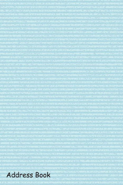 Address Book: For Contacts, Addresses, Phone, Email, Note,Emergency Contacts,Alphabetical Index With Blue Paper Texture