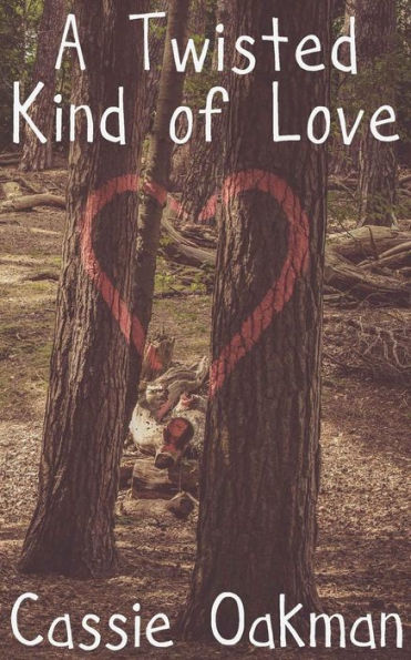 A Twisted Kind of Love