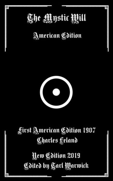 The Mystic Will: American Edition