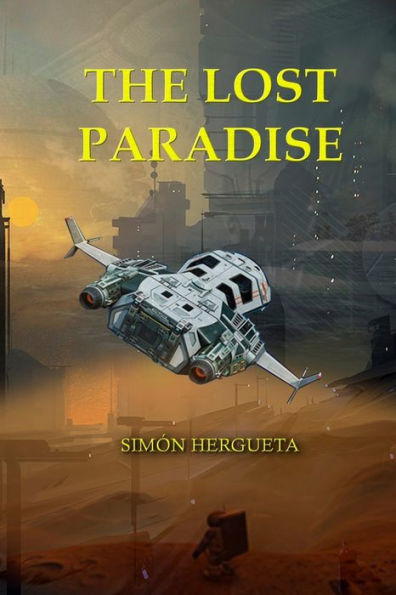 The Lost Paradise - 9781797654263