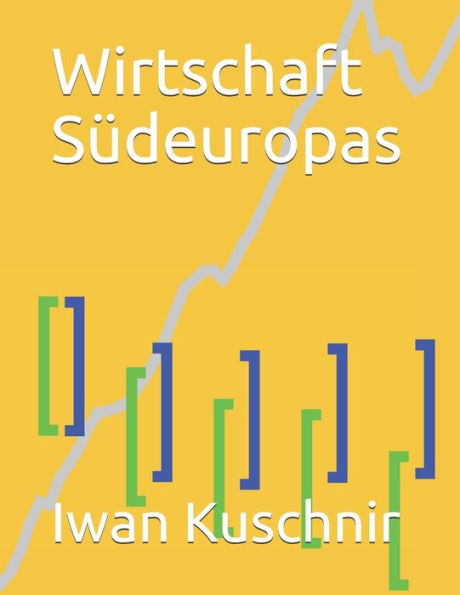 Wirtschaft Südeuropas
