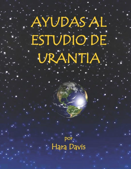 Ayudas al Estudio de Urantia (Spanish Edition)
