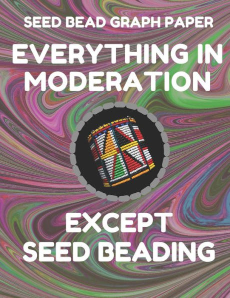 Seed Bead Graph Paper: Book For Designing Seed Beading Patterns, 8.5 By 11 Inches, Large Size, Funny Moderation Dark Swirl Cover