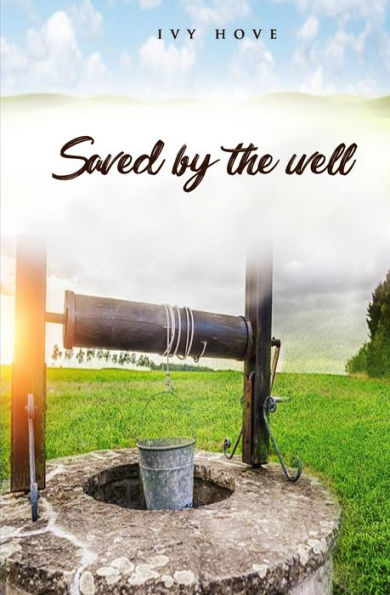 Saved By The Well - 9781797900742