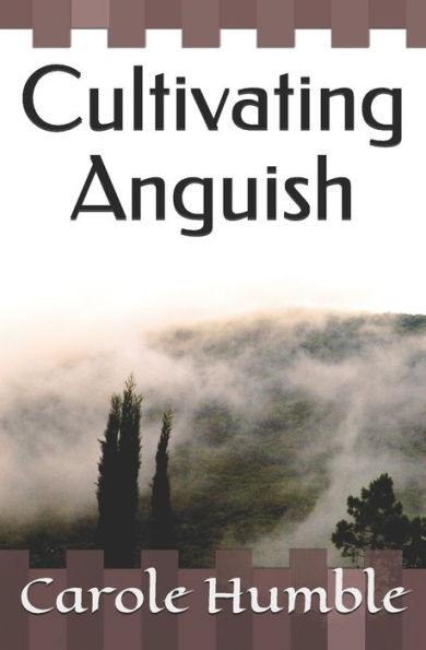 Cultivando la angustia