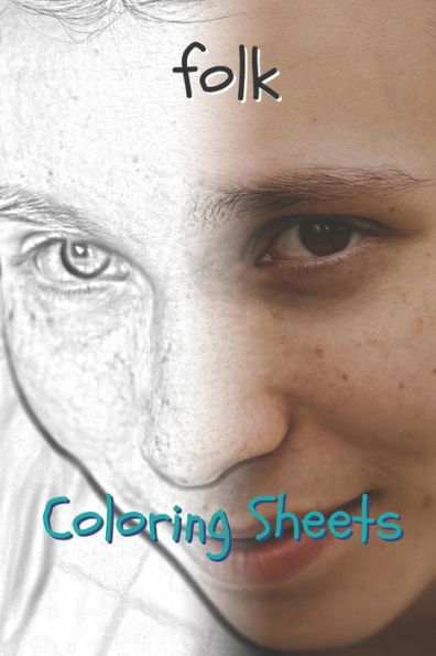 Folk Coloring Sheets: 30 folk drawings,coloring sheets adults relaxation, coloring book for kids, for girls, volume 8