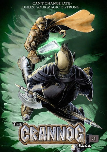 The Crannog Saga : Volume One