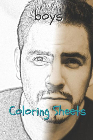 Boy Coloring Sheets: 30 boy drawings,coloring sheets adults relaxation, coloring book for kids, for girls, volume 14