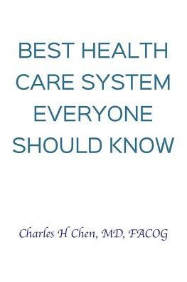 Best health Care System Everyone Should Know