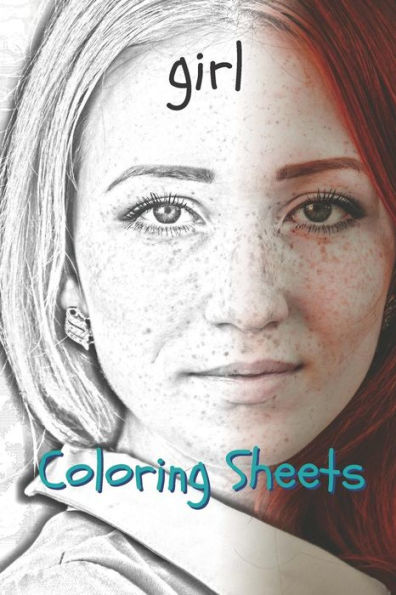 Girl Coloring Sheets: 30 girl drawings,coloring sheets adults relaxation, coloring book for kids, for girls, volume 11