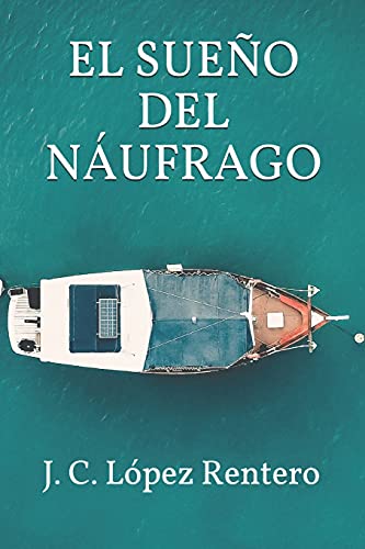 El sue??o del n?íufrago
