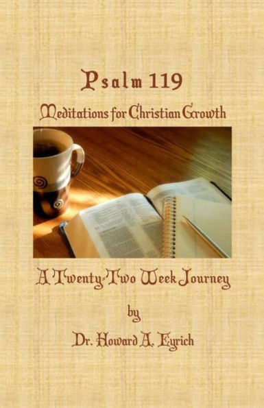 Psalm 119 : Meditations For Christian Growth