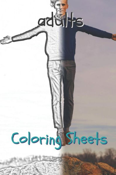 Adults Coloring Sheets: 30 adults drawings,coloring sheets adults relaxation, coloring book for kids, for girls, volume 8