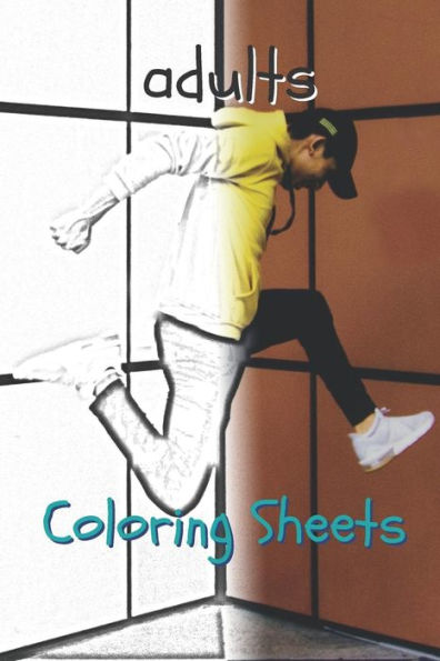 Adults Coloring Sheets: 30 adults drawings,coloring sheets adults relaxation, coloring book for kids, for girls, volume 10