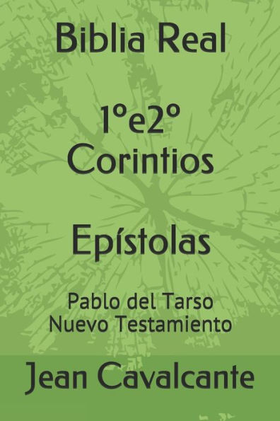 Biblia Real Pablo del Tarso: Nuevo Testamiento (Edición Española)