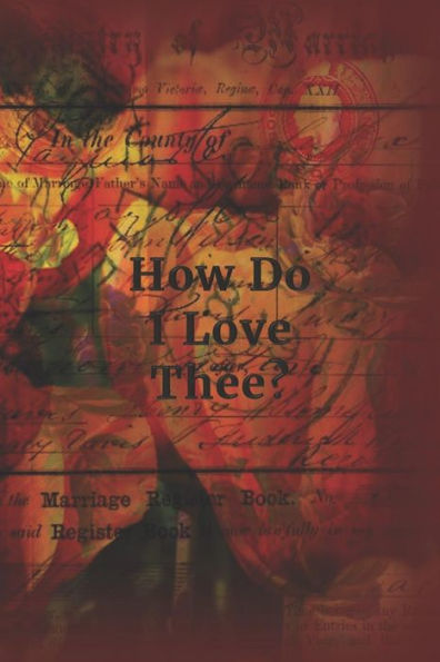 How Do I Love Thee?: Orange Tulip Ephemera Cover