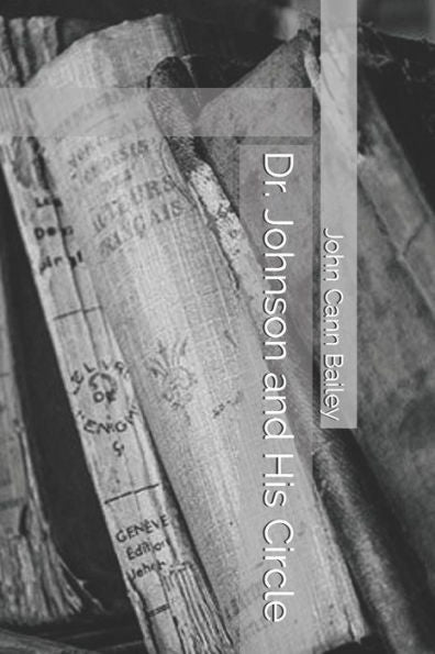 Dr. Johnson and His Circle - 9781798408605