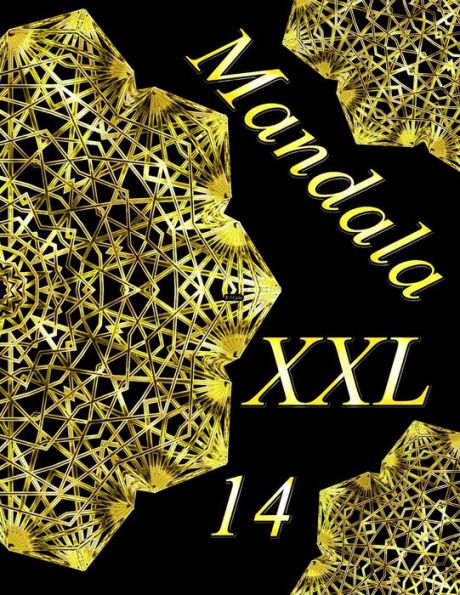 Mandala Xxl 14: Coloriages Pour Adultes - Coloriage Anti-Stress