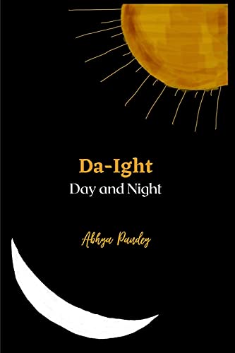 Da-Ight: Day And Night