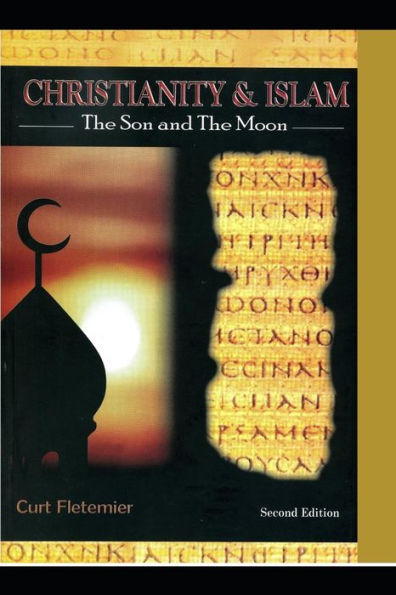 Christianity and Islam: The Son and the Moon