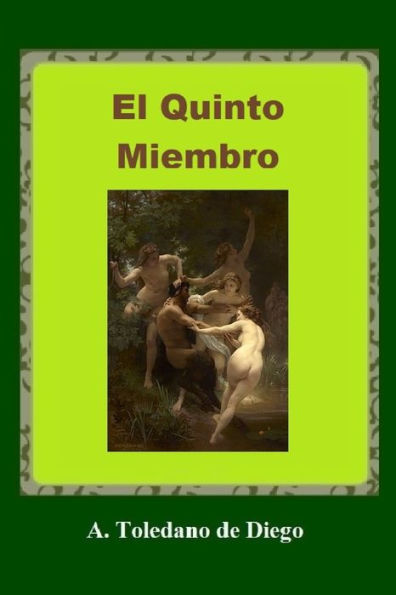 El Quinto Miembro (Spanish Edition) - 9781799000655