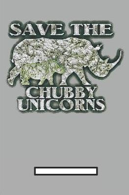 Save The Chubby Unicorns - 9781799208204