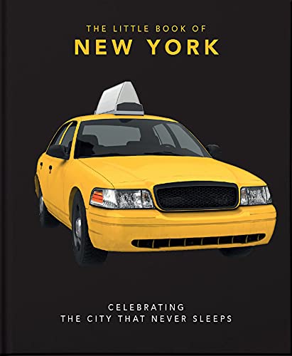 The Little Book Of New York (The Little Books Of Cities, 1)