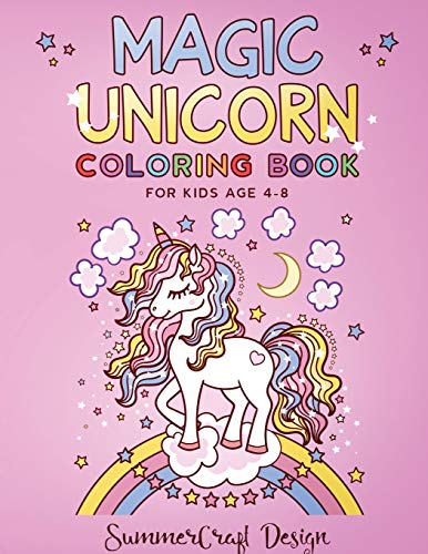 Magic Unicorn: A Children's Coloring Book. For Kids Age 4-8. - 9781802217384