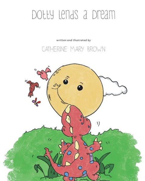 Dotty Lends A Dream