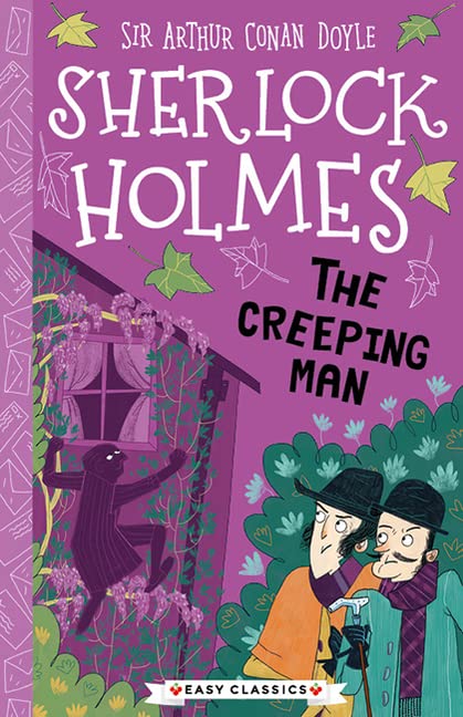 Sherlock Holmes: The Creeping Man (Sweet Cherry Easy Classics)