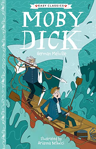 Herman Melville: Moby Dick (Sweet Cherry Easy Classics)
