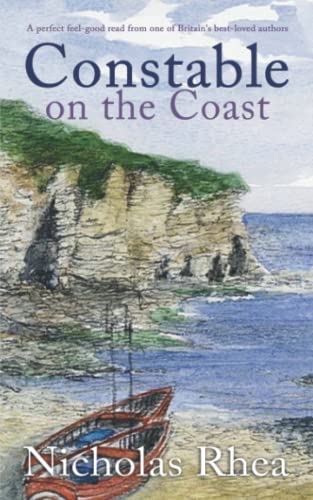 Constable On The Coast A Perfect Feel-Good Read From One Of Britain's Best-Loved Authors