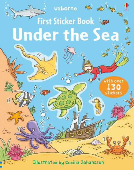 First Sticker Book Under The Sea (First Sticker Books)