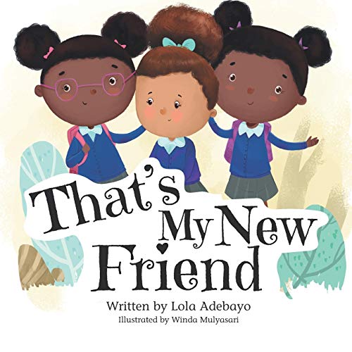 That's My New Friend - 9781838095413