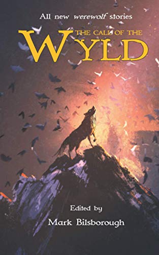 The Call of the Wyld