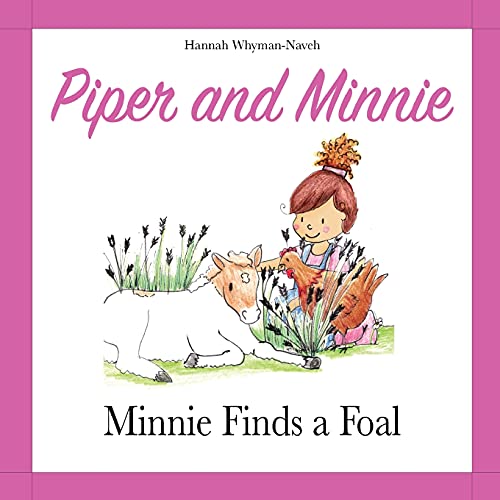 Piper And Minnie (Minnie Finds A Foal) - 9781838205867