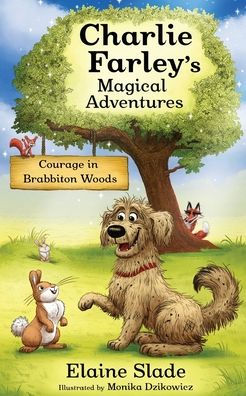 Courage In Brabbiton Woods