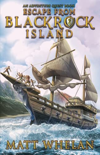 Escape From Blackrock Island: Adventure Quest - Book 2 - 9781838475147