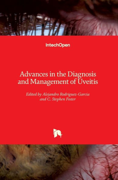 Advances in the Diagnosis and Management of Uveitis