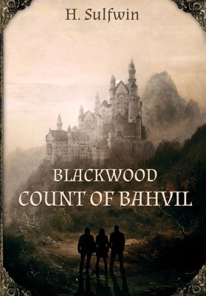 Blackwood: Count of Bahvil (1)