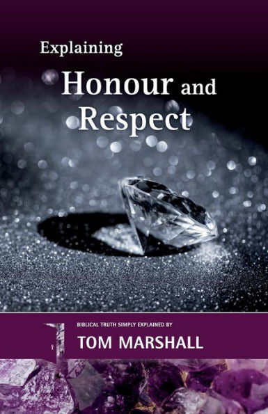 Explaining Honour And Respect
