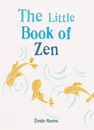The Little Book of Zen