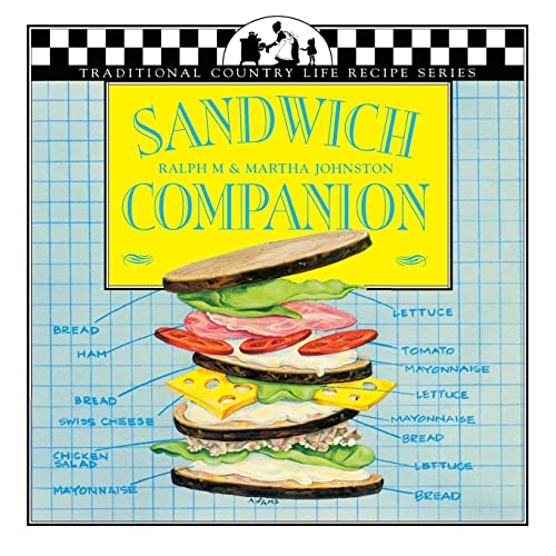 Sandwich Companion (Traditional Country Life Recipe)
