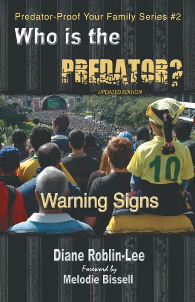 Who Is The Predator? : Warning Signs
