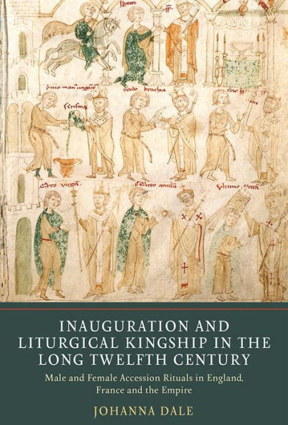 Inauguración y realeza litúrgica en el largo siglo XII: rituales de adhesión masculinos y femeninos en Inglaterra, Francia y el Imperio