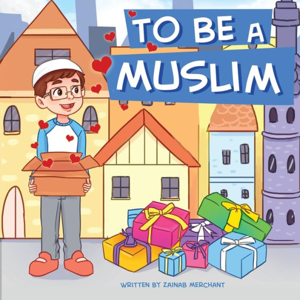 To Be A Muslim