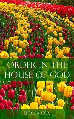 Order In The House Of God - 9781908293060