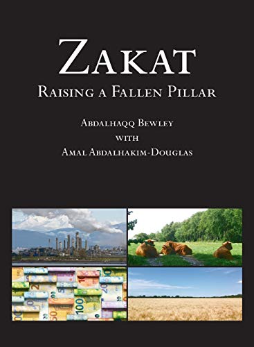 Zakat: Raising A Fallen Pillar