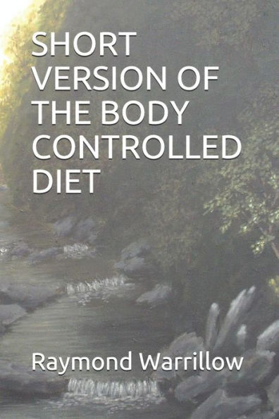 Short Version Of The Body Controlled Diet